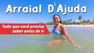 O QUE FAZER EM ARRAIAL DAJUDA COM DICAS  Porto Seguro Bahia [upl. by Ellehcar]