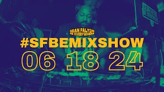 SFBEMIXSHOW 06 18 24 [upl. by Naamann]