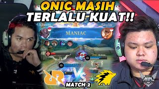 ALBERT MANIAC GILA INI SANZ BENER2 GA LOGIS BISA2NYA PRIME TERUS WOI  RRQ VS ONIC MATCH 2 [upl. by Nelo]