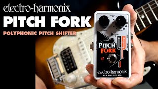 ElectroHarmonix Pitch Fork Polyphonic Pitch Shifter Pedal Demo by Bill Ruppert [upl. by Martainn]