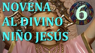 Novena al Divino Niño Jesús  Sexto día [upl. by Autry]