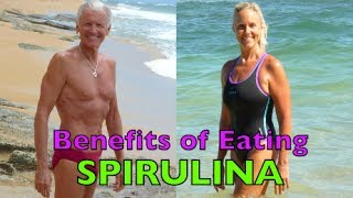 Benefits of Eating Spirulina [upl. by Eyahs]