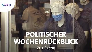 Die Politische Woche in CoronaZeiten  Zur Sache BadenWürttemberg [upl. by Mccarty158]