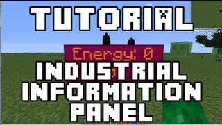 FTB Tutorial  Industrial Information Panel [upl. by Adnahsal]