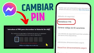 Como cambiar el PIN de messenger  Restablecer PIN Messenger chat cifrado [upl. by Gautea]