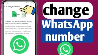 how to change WhatsApp account number permanently very easily how to change WhatsApp account [upl. by Hancock]