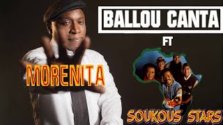 Ballou Canta et Soukous Stars  Morenita [upl. by Nemsaj688]