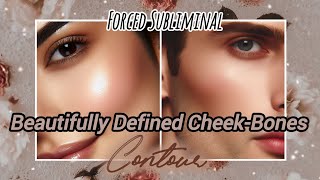 Beautifully Defined Cheek Bones amp Facial Features  Forced Subliminal REQUESTED [upl. by Yarak]