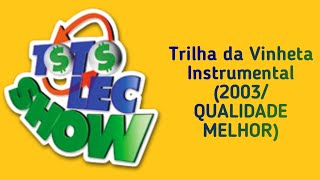 Totolec Show  Trilha Instrumental 2003QUALIDADE MELHOR [upl. by Anirpas957]