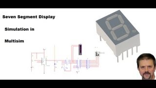 quotSeven segment displayquot simulation in Multisim Paul Wesley Lewis [upl. by Anaihr949]