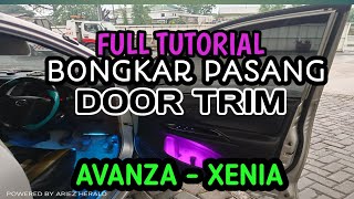 CARA BONGKAR PASANG DOOR TRIM AVANZA XENIA [upl. by Hosea591]