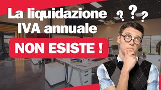 La liquidazione IVA annuale [upl. by Nottap]