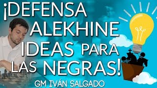 DEFENSA 🛡 ALEKHINE Conoce los mejores planes e ideas para las negras 🏴 GM Iván Salgado CHESS24 [upl. by Anaujal914]