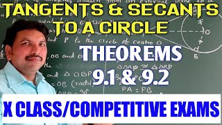 THEOREMS 91 amp 92 TANGENTS AND SECANTS TO A CIRCLE [upl. by Irihs]