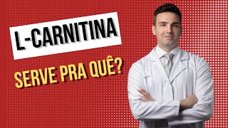 L Carnitina Para que serve [upl. by Gona]