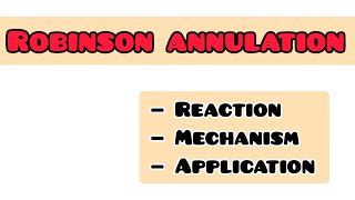 Robinson annulation reaction mechanism and application  simplified [upl. by Donnelly]