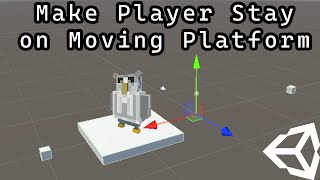 Unity How to Make a Player Stay on Moving Platform [upl. by Yllier]