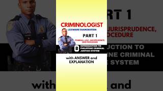 Criminologist Board Exam Reviewer  Introduction to Philippine Criminal JusticeSystem [upl. by Rhines]