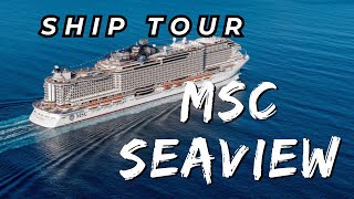 MSC SEAVIEW SHIP TOUR 2023 msc  mscseaview [upl. by Esilahs]