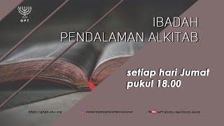 Ibadah Pendalaman Alkitab  6 September 2024  Pdt Paulus Budiono [upl. by Acim]