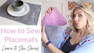 How to Sew Placemats  Learn to Sew Series [upl. by Collis]