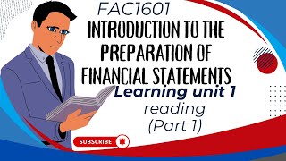 FAC1601  Introduction to the preparation of financial statements [upl. by Sillsby]