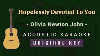 Hopelessly Devoted To You  Olivia Newton JohnAcoustic Karaoke [upl. by Nadeau]