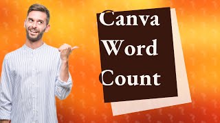 How do you see the word count on Canva [upl. by Ddot]