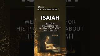 The meaning of ISAIAHs name [upl. by Gernhard]