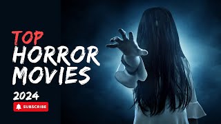 TOP HORROR MOVIES 2024 BEST HORROR MOVIES IN 2024 [upl. by Muffin170]