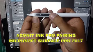 ADONIT INK PRO PAIRING MICROSOFT SURFACE PRO 2017  Eroel Draw [upl. by Gagnon]