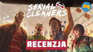 Serial Cleaners  recenzja gry [upl. by Mientao]