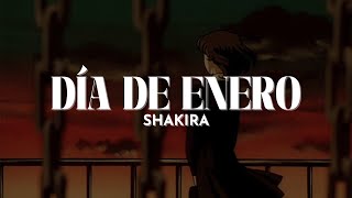 Shakira  Día De Enero Letra [upl. by Lundeen709]