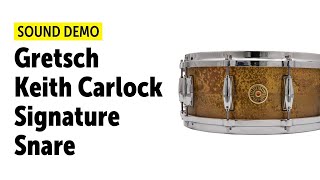 Gretsch  Keith Carlock Signature Snare  Sound Demo no talking [upl. by Catton998]