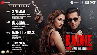 Radhe  Your Most Wanted Bhai  Full Album  Salman Khan amp Disha Patani [upl. by Ernaldus]