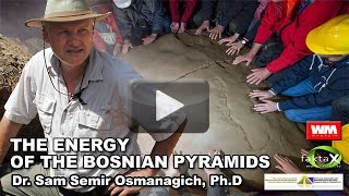 The energy of the Bosnian pyramids [upl. by Ainuj144]