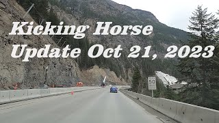 Kicking Horse Update Oct 21 2023 [upl. by Mathre]