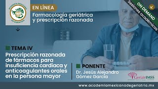 “Prescripción razonada de fármacos para insuficiencia cardiaca y anticoagulantes orales en persoquot [upl. by Oenire]