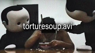 TODA LA VERDAD SOBRE EL VÍDEO QUE NOS HA ATERRORIZADO DURANTE AÑOS  torturesoupavi [upl. by Trebled713]