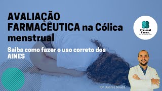 AVALIAÇÃO FARMACÊUTICA na Dismenorreia Primária Cólica menstrual  AINES [upl. by Asilrac]