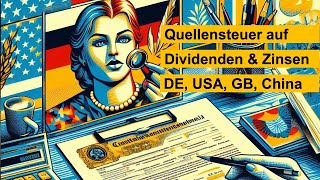 Abenteuer Wirtschaft Quellensteuer auf Dividenden und Zinsen – ein paar Beispiele [upl. by Ahsikar610]