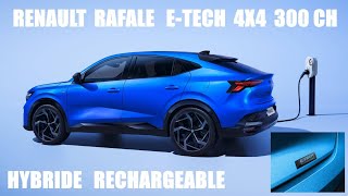 RENAULT dévoile le RAFALE ETECH 300cv 4 roues motrices [upl. by Karole]