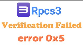 Rpcs3 Verification Failed error 0x5 [upl. by Noami]