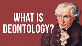 What is Deontology Deontological Ethics or Duty Ethics [upl. by Sayre]