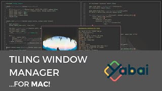 Yabai  Tiling Window Manager for macOS  A First Look  Effective Remote Work [upl. by Anitsrik]