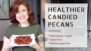 Healthier Candied Pecans [upl. by Janina]