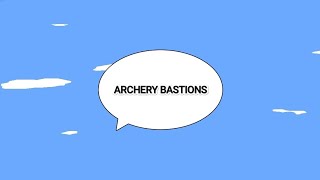 ARCHERY BASTIONS  APIK OFFLINE 👍👍👍👍👍👍 [upl. by Eberhard]