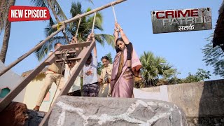 क्राइम पेट्रोल सतर्क New Season Full Episode TV Serial  EP 180 Crime Patrol [upl. by Carl]