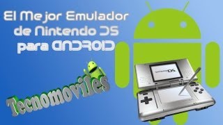 DraStic  El Mejor Emulador de Nintendo DS para Android [upl. by Eduard]