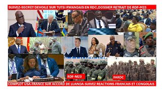 1110SECRET DEVOILE SUR TUTSI RWANDAIS EN RDCDOSSIER RETRAIT DE RDFM23ACCORD LUANDADEBATFRANCE [upl. by Aicirtac]